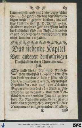 Das siebende Kapitel. Von anderen denkwürdigen Umständen ihrer Unverwesenheit.