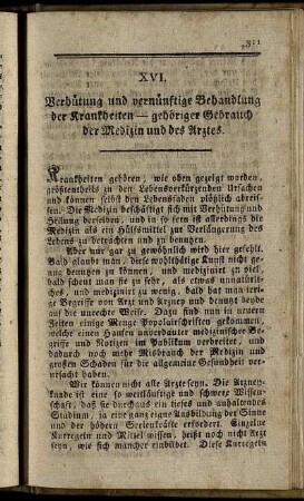 XVI. Verhütung und vernünftige Behandlung der Krankheiten - gehöriger Gebrauch der Medizin und des Arztes. - XIX. Kultur der geistigen und körperlichen Kräfte.