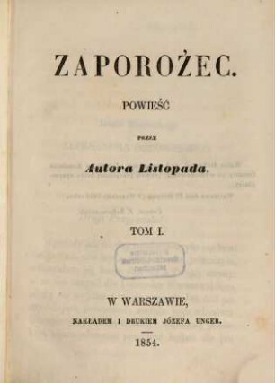 Zaporożec : Powieść. Przez autora Listopada, 1