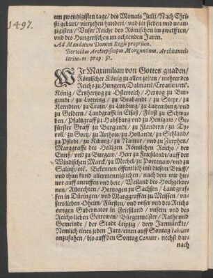 Wir Maximilian von Gottes gnaden/ Römischer König ...