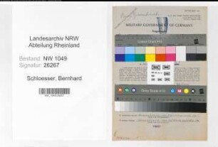 Entnazifizierung Bernhard Schloesser , geb. 02.03.1893 (Werkmeister)
