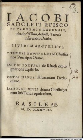 Iacobi Sadoleti Episcopi Carpentoracensis, ... de bello Turcis inferendo, Oratio : Eivsdem Argvmenti