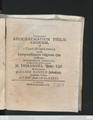 Immanuel! Apospasmation Philologicum, Ad 1. Timoth. III. Capitis comma 15. maximè Interpunctionem vulgatam ejus vindicans