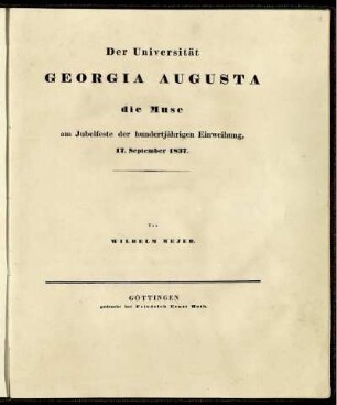 Der Universität Georgia Augusta die Muse am Jubelfeste der hundertjährigen Einweihung, 17. September 1837