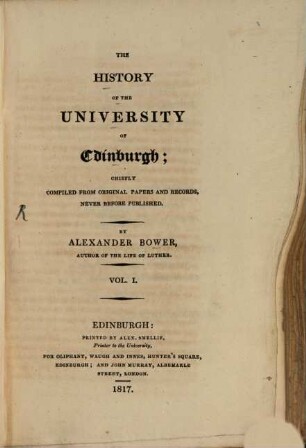 The History of the University of Edinburgh : chiefly compiled from original papers and records, 1
