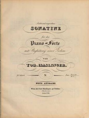 Musikalischer Jugendfreund für das Piano-Forte mit und ohne Begleitung und zu vier Händen, 10. Leichte und angenehme Sonatine für das Piano-Forte mit Begleitung einer Violine