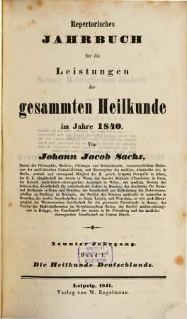 Repertorisches Jahrbuch für die Leistungen der gesammten Heilkunde. 9, 9. 1840 (1841)