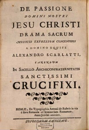 Per la passione di Nostro Signore Gesú Cristo : = De passione Domini Nostri Jesu Christi