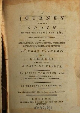 A Journey Through Spain In The Years 1786 And 1787 : With Particular Attention To The Agriculture, Manufactures, ... And Remarks In Passing Through A Part Of France ; In Three Volumes, 2
