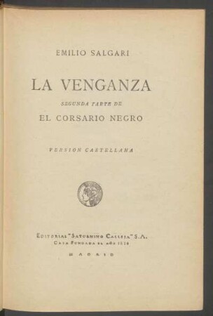 Bd. 2: La venganza : segunda parte de El Corsario Negro ; versión castellana