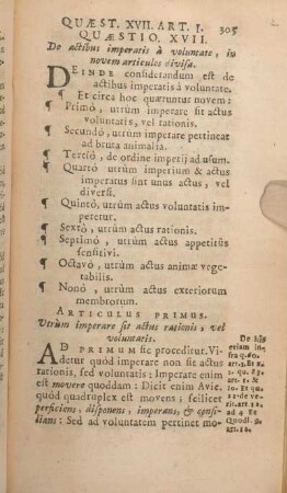Quaestio XVII. De actibus imperatis à voluntate, in novem articulos divisa.
