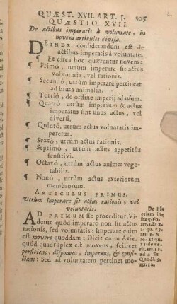 Quaestio XVII. De actibus imperatis à voluntate, in novem articulos divisa.