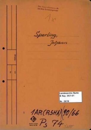 Personenheft Johann Sperling (*13.12.1897, +10.04.1964), Kriminalsekretär