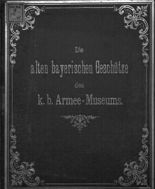 Die alten bayerischen Geschütze des k.b. Armee-Museums vor dem Zeughause auf Oberwiesenfeld