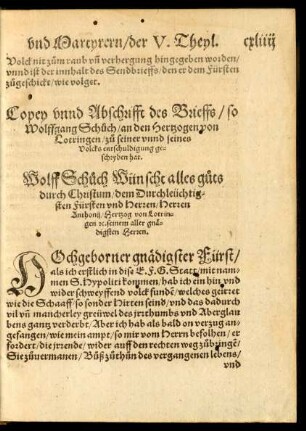 Copey unnd Abschrifft des Brieffs/ so Wolffgang Schuch/ an den Hertzogen von Lotringen ... geschryben hat.