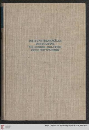 Band 3: Die Kunstdenkmäler der Provinz Schleswig-Holstein: Die Kunstdenkmäler des Kreises Südtondern