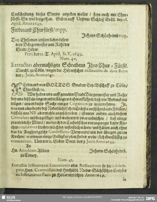 Num. 40. Extractus abermahligen Schreibens Ihro Chur-Fürstl. Durchl. zu Cölln, wegen der Höxarischen restitution de dato Bonn den 3. Junii, Anno 1649
