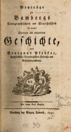 Beyträge zu Bambergs Topographischen und Statistischen so wohl älteren als neueren Geschichte