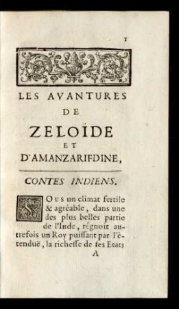 Les Avantures De Zeloïde Et D'Amanzarifdine, Contes Indiens.