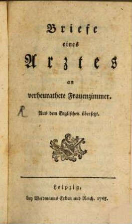 Briefe eines Arztes an verheurathete Frauenzimmer : Aus dem Englischen übersetzt