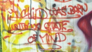 A CHiLD WAS BORN wITH NO StATE OF MiND.