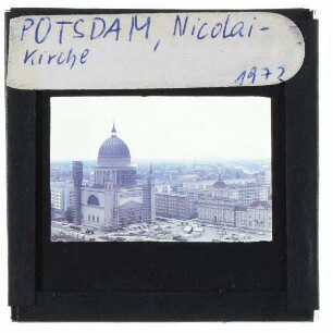 Potsdam, Nikolaikirche,Potsdam, Alter Markt,Potsdam, Altes Rathaus,Potsdam, Knobelsdorffhaus