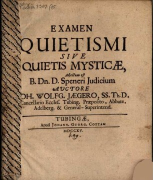 Examen Quietismi Sive Quietis Mysticae