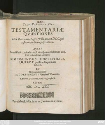 Testamentariae Quaestiones, Ad Rubricam, Leges, & ibi notata Dd. C.qui testamenta facere poss. vel non
