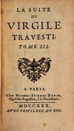 Le Virgile Travesti En Vers Burlesques De Monsieur Scarron, 3. La Suite Du Virgile Travesti