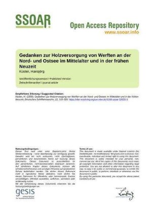 Gedanken zur Holzversorgung von Werften an der Nord- und Ostsee im Mittelalter und in der frühen Neuzeit