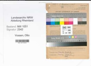 Entnazifizierung Otto Vossen , geb. 21.01.1881 (Anwalt)