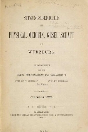 Sitzungs-Berichte der Physikalisch-Medizinischen Gesellschaft zu Würzburg. 1881