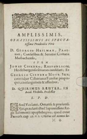 Amplissimis ... Viris D. Georgio Heilman ... Item Jonae Cisnero ... Georgio Cisnero ...