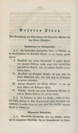 Dritter Titel. Von Einrichtung und Behandlung des Deposital-Wesens bey den Unter-Gerichten.