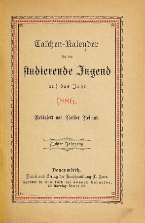 Taschen-Kalender für die studierende Jugend. 8. 1886