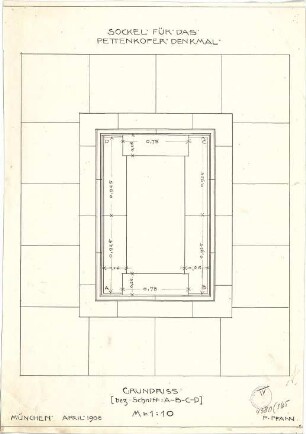 Pfann, Paul; München; Pettenkofer-Denkmal - Sockel (Grundriss m. Schnitt)