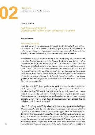 Das IDS im Laufe der Zeit. Wechselnde Perspektiven auf sich verändernde Sachverhalte
