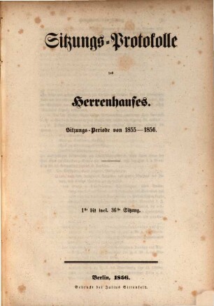 Sitzungs-Protokolle des Herrenhauses. 1855/56 (1856)
