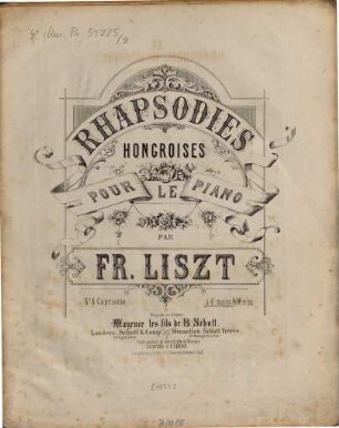 Rhapsodies hongroises : pour le piano, 9. Pesther Carneval. - [1853]. - Pl.Nr. 12487bis. - 25 S. - Auf d. Titelbl. fälschlich No. 8. Capriccio