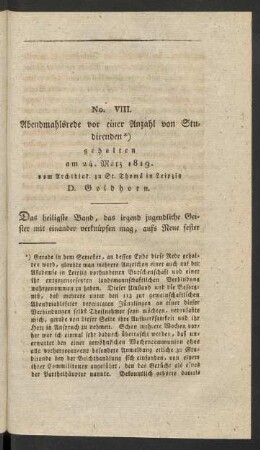 No. VIII. Abendmahlsrede vor einer Anzahl von Studirenden gehalten am 24. März 1819. vom Archidiak. zu St. Thomä in Leipzig D. Goldhorn
