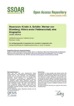 Rezension: Kirstin A. Schäfer: Werner von Blomberg: Hitlers erster Feldmarschall; eine Biographie