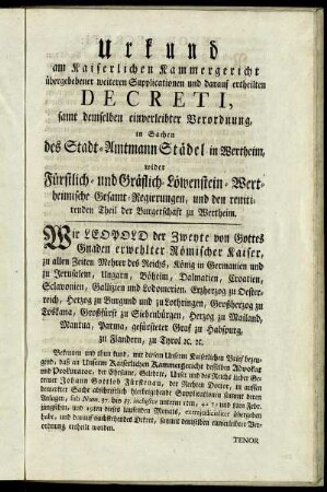 Urkund am Kaiserlichen Kammergericht übergebebener weiteren Supplicationen und darauf ertheilten Decreti, samt demselben einverleibter Verordnung, in Sachen ...