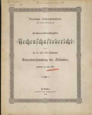 Rechenschaftsbericht an die ... Generalversammlung der Aktionäre. 36. 1892