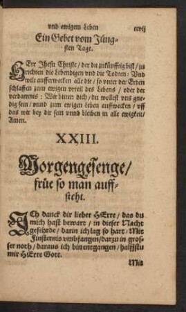 XXIII. Morgengesenge/ früe so man auffsteht.