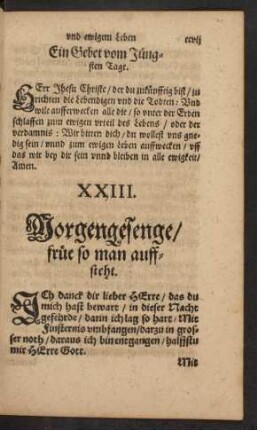 XXIII. Morgengesenge/ früe so man auffsteht.
