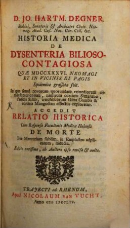 Historia medica de dysenteria ... Neomagi 1736 grassata