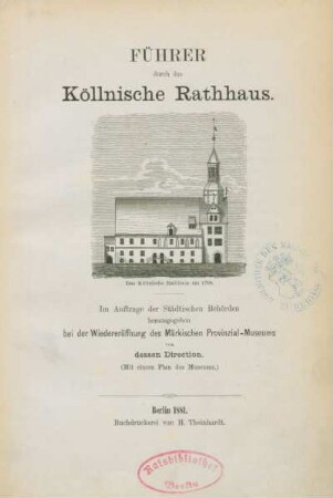 Führer durch das Köllnische Rathhaus