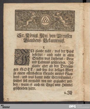 Sr. Königl. Maj. von Preussen Glaubens-Bekanntnüß