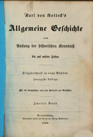 Karl von Rotteck's Allgemeine Geschichte : vom Anfang der historischen Kenntniß bis auf unsere Zeiten ; Originalwerk in neun Bänden. 2