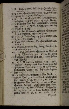 675 1) M. Lud. Rechtenbachii, 9 Catechismus-predigten,[...] - 762 Conciones XIII. miscell.